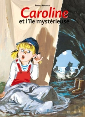 Caroline Et L'Ile Mysterieuse