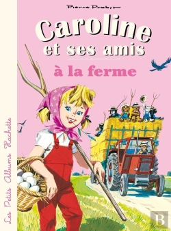 Bertrand.pt - Caroline Et Ses Amis A La Ferme