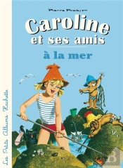 Caroline Et Ses Amis A La Mer