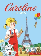 Caroline Et Ses Amis : À Paris