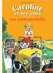 Caroline Et Ses Amis : En Automobile