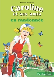 Caroline Et Ses Amis En Randonnée