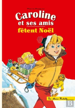 Bertrand.pt - Caroline Et Ses Amis Fêtent Noël