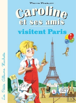Bertrand.pt - Caroline Et Ses Amis Visitent Paris