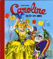 Caroline Invite Ses Amis