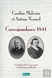 Caroline Malvesin Et Antoine Vermeil - Correspondance
