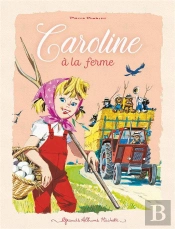 Caroline Ned -  A La Ferme