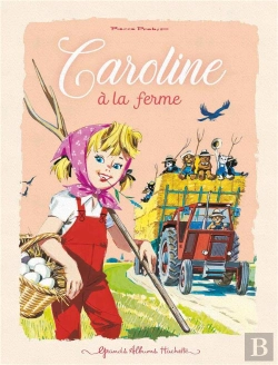 Bertrand.pt - Caroline Ned -  A La Ferme