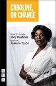 Caroline, Or Change