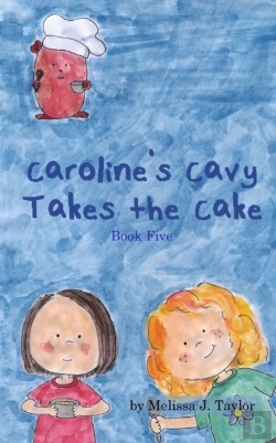 Bertrand.pt - Caroline'S Cavy Takes The Cake