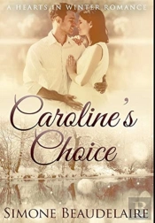 Caroline'S Choice