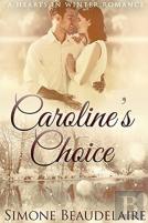 Caroline'S Choice