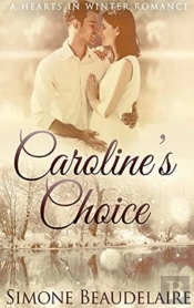 Caroline'S Choice