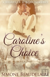 Caroline'S Choice