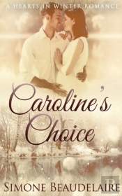 Caroline'S Choice