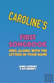 Caroline'S First Songbook