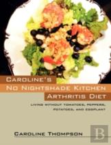 Caroline'S No Nightshade Kitchen