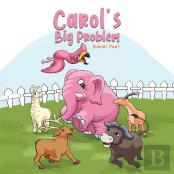Carol'S Big Problem