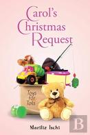 Carol'S Christmas Request