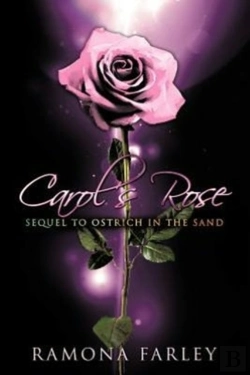 Bertrand.pt - Carol'S Rose: Sequel To Ostrich In The S