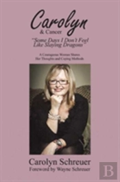 Carolyn & Cancer