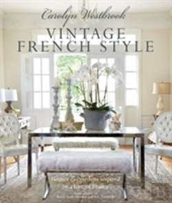 Bertrand.pt - Carolyn Westbrook: Vintage French Style