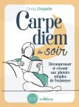 Carpe Diem Du Soir
