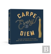 Carpe Every Diem