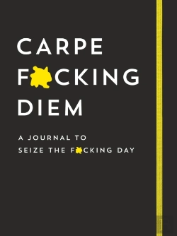 Bertrand.pt - Carpe F*Cking Diem Journal