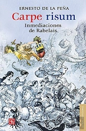 Carpe Risum. Inmediaciones De Rabelais 