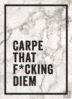 Bertrand.pt - Carpe That F Cking Diem