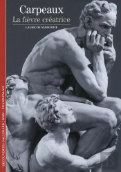 Carpeaux ; La Fièvre Créatrice