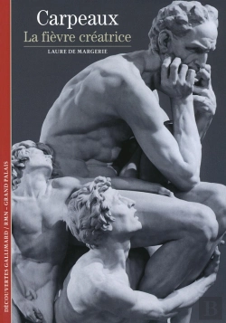 Bertrand.pt - Carpeaux ; La Fièvre Créatrice
