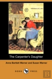 Carpenter'S Daughter (Dodo Press)
