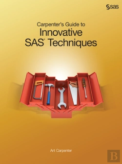 Bertrand.pt - Carpenter'S Guide To Innovative Sas Techniques