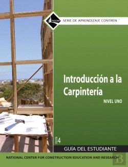 Bertrand.pt - Carpentry Fundamentals Trainee Guide In Spanish, Level 1