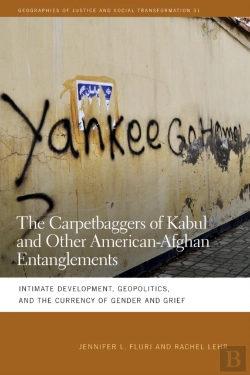Bertrand.pt - Carpetbaggers Of Kabul And Other American-Afghan Entanglements