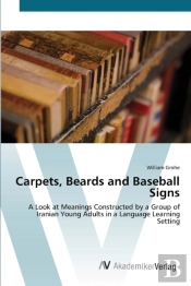 Carpets, Beards And Baseball Signs