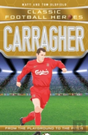 Carragher (Classic Football Heroes) - Collect Them All!