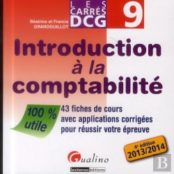 Bertrand.pt - Carre Dcg 9- Introduction A La Comptabilite 2013-2014, 4eme Edition