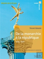 Carre Histoire De La Monarchie A La Republique