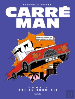 Bertrand.pt - Carré Man Tome 1 : Roi Du Show-Biz