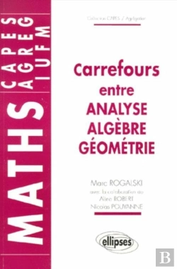 Bertrand.pt - Carrefours Entre Analyse, Algèbre Et Géométrie