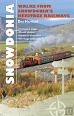 Bertrand.pt - Carreg Gwalch Best Walks: Walks From Snowdonia'S Heritage Railways