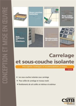 Bertrand.pt - Carrelage Et Sous-Couche Isolante - Prescriptions Techniques Et Recommandations Pratiques