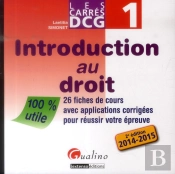 Carres Dcg 1 - Introduction Au Droit 2014-2015, 2eme Edition