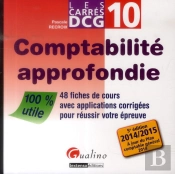 Carres Dcg 10 - Comptabilie Approfondie 2014-2015, 5eme Edition