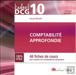 Bertrand.pt - Carres Dcg 10 - Comptabilie Approfondie 2016-2017, 7eme Ed.