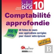 Carres Dcg 10 - Comptabilite Approfondie 2013-2014, 4eme Edition