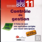 Carres Dcg 11 - Controle De Gestion 2014-2015, 3eme Edition